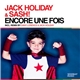 Jack Holiday & Sash! - Encore Une Fois